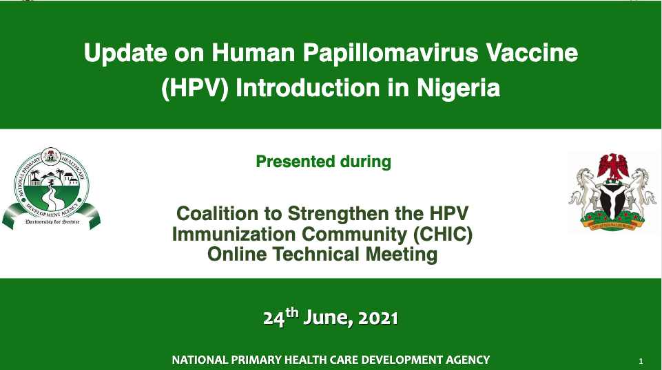 text: Update on Human Papillomavirus Vaccine (HPV) Introduction in Nigeria