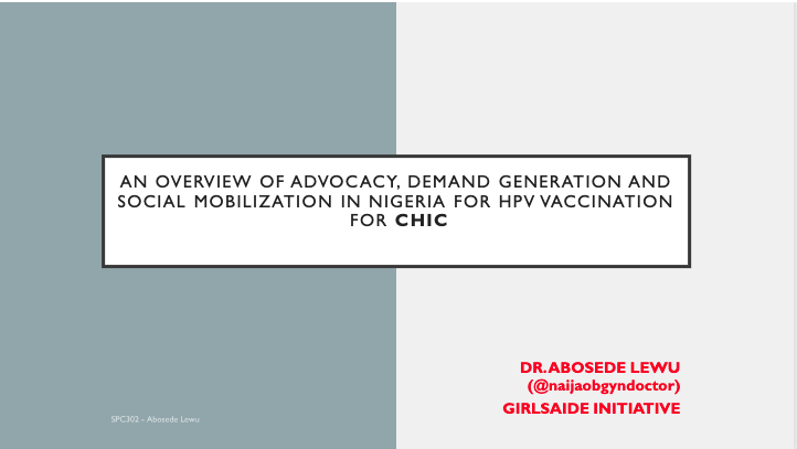 intro slide: An Overview of Advocacy, Demand Generation and Social Mobilization in Nigeria for HPV vaccine for CHIC